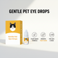 🐶💧Gouttes ophtalmiques douces pour animaux de compagnie
